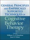 General Principles and Empirically Supported Techniques of Cognitive Behavior Therapy (eBook)